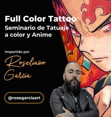 Seminario de tatuaje en color y anime con Roseliano García